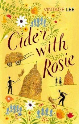 Laurie Lee - Cider With Rosie - 9780099285663 - V9780099285663