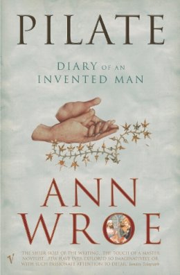 Ann Wroe - Pilate - 9780099287933 - V9780099287933