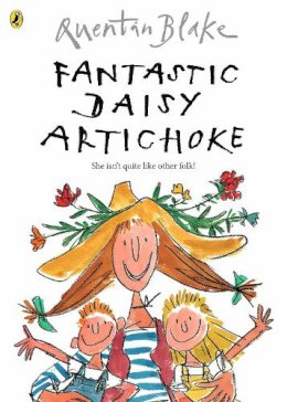 Quentin Blake - Fantastic Daisy Artichoke - 9780099400066 - V9780099400066