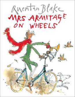 Quentin Blake - Mrs.Armitage on Wheels - 9780099400523 - V9780099400523