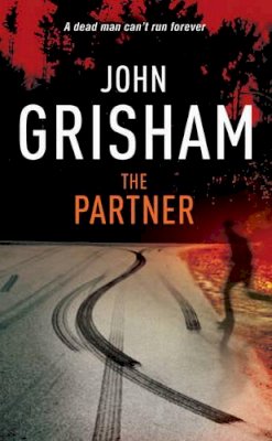 John Grisham - The Partner - 9780099410317 - KIN0005258