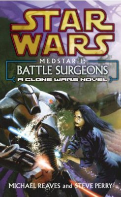 Michael Reaves - Star Wars: Medstar I - Battle Surgeons - 9780099410546 - V9780099410546