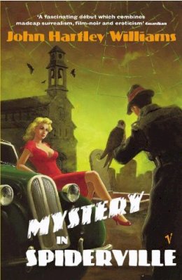 John Hartley Williams - Mystery in Spiderville - 9780099426936 - V9780099426936