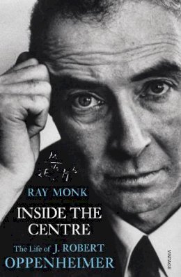 Ray Monk - Inside the Centre - 9780099433538 - V9780099433538