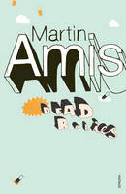 Martin Amis - Dead Babies - 9780099437338 - V9780099437338