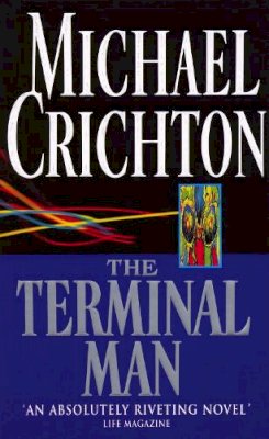 Michael Crichton - The Terminal Man - 9780099442110 - V9780099442110