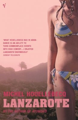 Michel Houellebecq - Lanzarote - 9780099448365 - V9780099448365