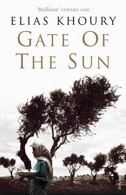 Elias Khoury - Gate of the Sun - 9780099461593 - V9780099461593