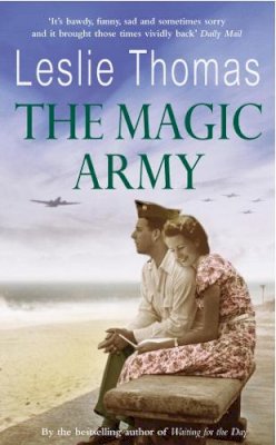 Leslie Thomas - The Magic Army - 9780099469179 - V9780099469179