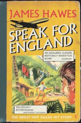 James Hawes - Speak for England - 9780099470175 - V9780099470175