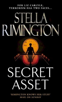 Stella Rimington - Secret Asset: (Liz Carlyle 2) - 9780099472599 - V9780099472599