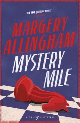 Margery Allingham - Mystery Mile - 9780099474692 - V9780099474692