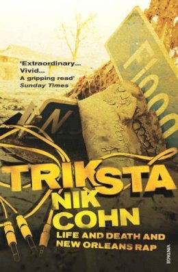 Nik Cohn - Triksta - 9780099474753 - KEX0264920