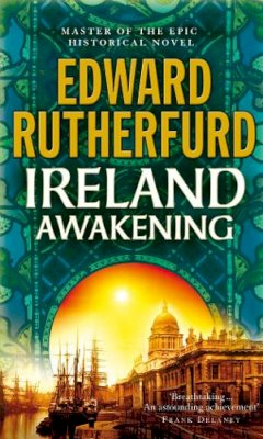 Edward Rutherfurd - Ireland: Awakening - 9780099476559 - V9780099476559