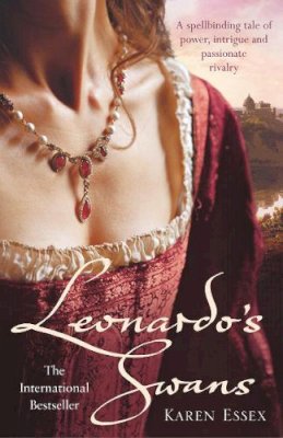 Karen Essex - Leonardo's Swans - 9780099493068 - V9780099493068