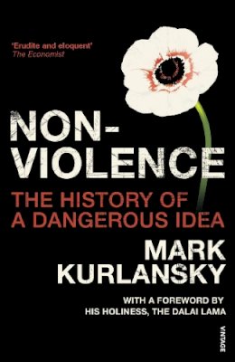 Mark Kurlansky - Nonviolence - 9780099494126 - V9780099494126