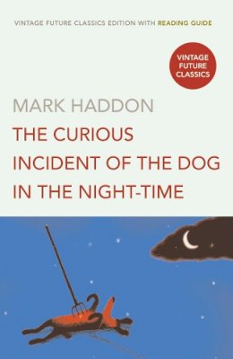 Mark Haddon - The Curious Incident of the Dog in the Night-time - 9780099496939 - V9780099496939