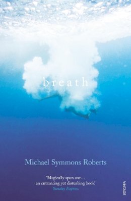 Michael Symmons Roberts - Breath - 9780099497233 - 9780099497233