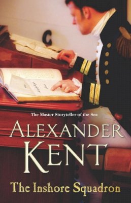 Alexander Kent - The Inshore Squadron - 9780099497653 - V9780099497653