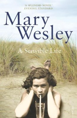 Mary Wesley - Sensible Life - 9780099499138 - V9780099499138