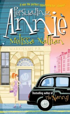 Melissa Nathan - Persuading Annie - 9780099505778 - KEX0261410