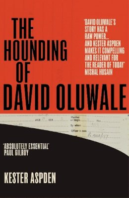 Kester Aspden - The Hounding of David Oluwale - 9780099506171 - V9780099506171