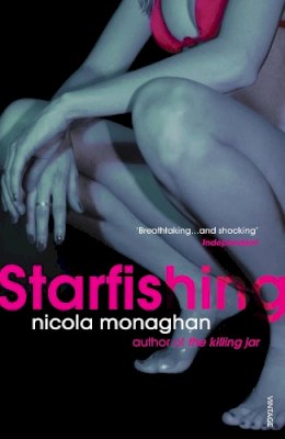 Nicola Monaghan - Starfishing - 9780099507925 - KLN0016464