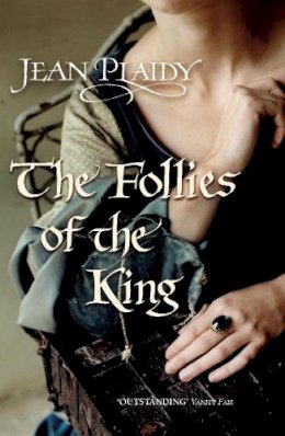 Jean Plaidy - The Follies of the King - 9780099510291 - V9780099510291