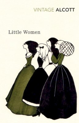 Louisa May Alcott - Little Women and Good Wives (Vintage Classics) - 9780099511496 - V9780099511496