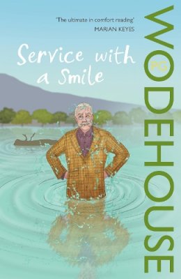 P.G. Wodehouse - Service With a Smile - 9780099513995 - V9780099513995