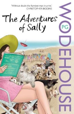 P.G. Wodehouse - The Adventures of Sally - 9780099514176 - V9780099514176