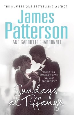 James Patterson - Sundays At Tiffany's - 9780099514558 - KTM0004469