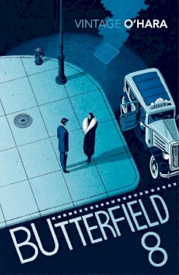 John O'Hara - BUtterfield 8 - 9780099518334 - V9780099518334