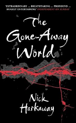 Nick Harkaway - The Gone-Away World - 9780099519973 - V9780099519973