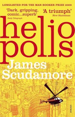 James Scudamore - Heliopolis - 9780099523840 - KAC0001808