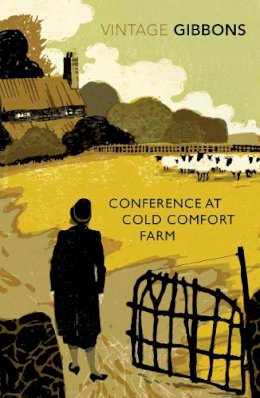 Stella Gibbons - Conference at Cold Comfort Farm - 9780099528685 - V9780099528685