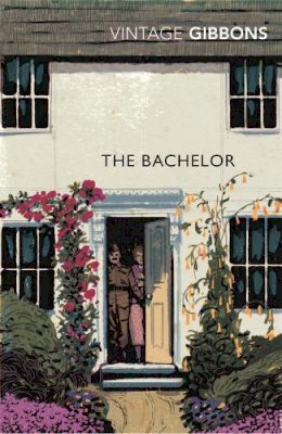 Stella Gibbons - The Bachelor - 9780099529323 - V9780099529323