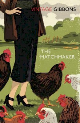 Stella Gibbons - The Matchmaker - 9780099529330 - V9780099529330