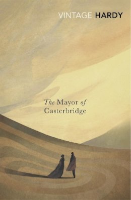 Thomas Hardy - The Mayor of Casterbridge - 9780099529576 - V9780099529576