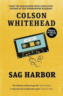 Colson Whitehead - Sag Harbor - 9780099531883 - 9780099531883