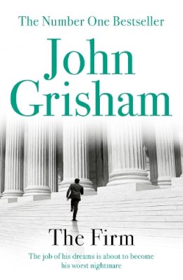 John Grisham - The Firm: A Gripping Thriller From Sunday Times Bestseller John Grisham - 9780099537090 - V9780099537090