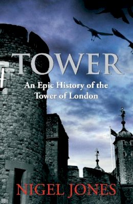 Nigel Jones - Tower - 9780099537656 - V9780099537656