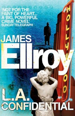 James Ellroy - LA Confidential: Classic Noir - 9780099537885 - V9780099537885