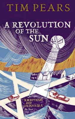 Tim Pears - A Revolution Of The Sun - 9780099537991 - KSG0006665