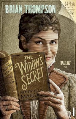 Brian Thompson - The Widow´s Secret: Bella Wallis Mystery - 9780099539483 - V9780099539483