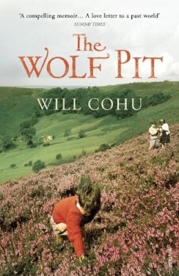 Will Cohu - The Wolf Pit - 9780099542353 - 9780099542353