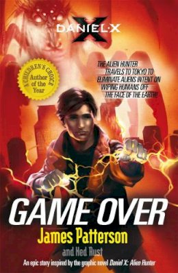 James Patterson - Daniel X: Game Over - 9780099544050 - V9780099544050