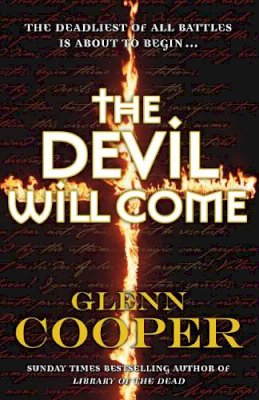 Glenn Cooper - The Devil Will Come - 9780099545736 - KRF0023433