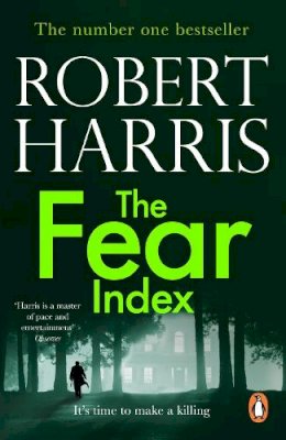 Robert Harris - The Fear Index - 9780099553267 - V9780099553267