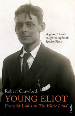 Robert Crawford - Young Eliot - 9780099554950 - V9780099554950